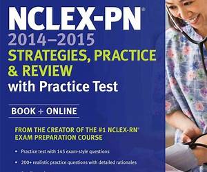 NCLEX-PN 2014-2015 Strategies, Practice, and Review with Practice Test: Book + Online (Kaplan NCLEX-PN Exam)