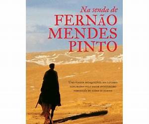 Na Senda de Fernão Mendes Pinto Na Senda de Fernão Mendes Pinto