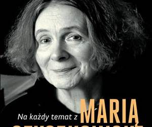 Na każdy temat z Marią Szyszkowską