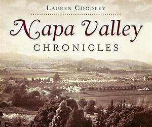 Napa Valley Chronicles (American Chronicles) Napa Valley Chronicles (American Chronicles)