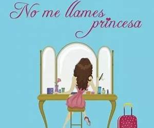No me llames princesa