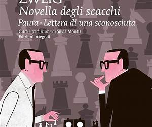 Novella degli scacchiPauraLettera di una sconosciuta