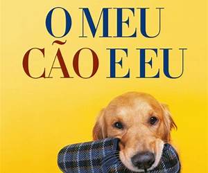 O Meu Cão e Eu