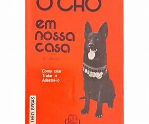 O cão em nossa casa: como criar, tratar e adestrá-lo O cão em nossa casa: como criar, tratar e adestrá-lo