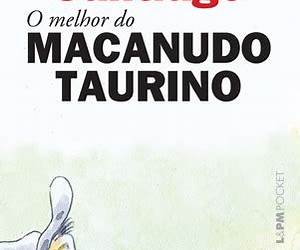 O melhor do macanudo taurino O melhor do macanudo taurino