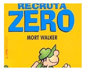 O melhor do recruta zero O melhor do recruta zero