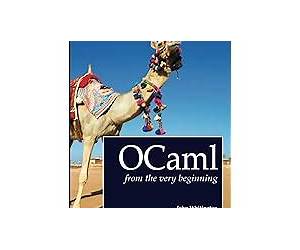 OCaml from the Very Beginning