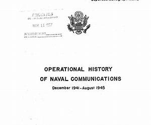 Operational History of Naval Communications December 1941August 1945 Operational History of Naval Communications December 1941August 1945