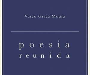 Os Poemas da Minha VidaVasco Graça Moura