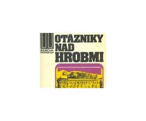 Otázniky nad hrobmi