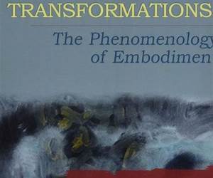 Phenomenology and Embodiment: Husserl and the Constitution of Subjectivity (Studies in Phenomenology and Existential Philosophy)