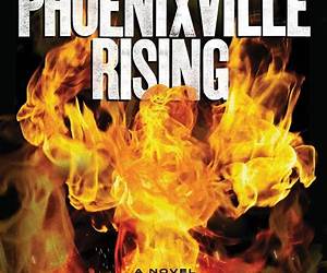 Phoenixville Rising Phoenixville Rising