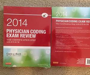 Physician Coding Exam Review 2014: The Certification Step with ICD-9-CM