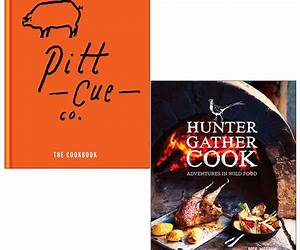 Pitt Cue Co. Cookbook: Barbecue Recipes and Slow Cooked Meat from the Acclaimed London Restaurant