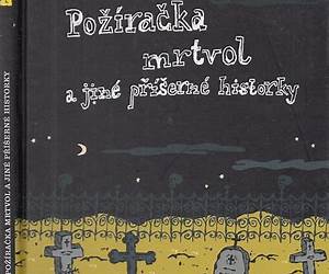 Požíračka mrtvol a jiné příšerné historky