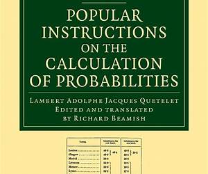 Popular Instructions on the Calculation of Probabilities: To Which Are Appended Notes by Richard Beamish (Cambridge Library CollectionMathematics)