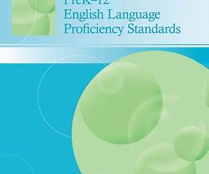 PreK-12 English Language Proficiency Standards