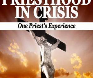 Priesthood In Crisis