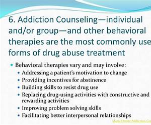 Principles of Drug Addiction Treatment Principles of Drug Addiction Treatment