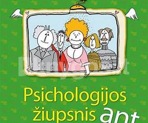 Psichologijos žiupsnis ant kasdienybės Psichologijos žiupsnis ant kasdienybės