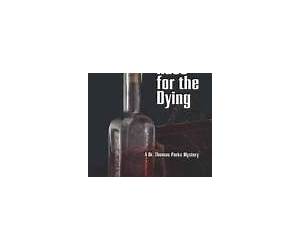 Race for the Dying (Dr Thomas Parks, #1)
