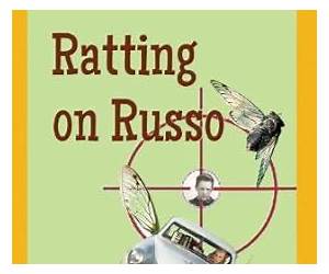 Ratting on Russo