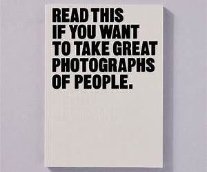 Read This If You Want to Take Great Photographs