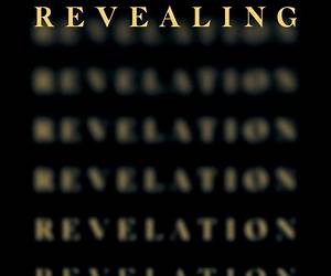 Revealing Revelations Revealing Revelations