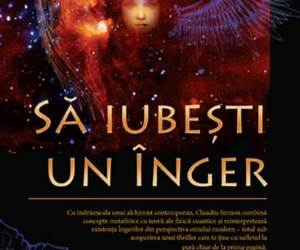 Să iubești un înger Să iubești un înger