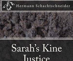 Sarahs Kine Justice: A Story of Modern Hawaii