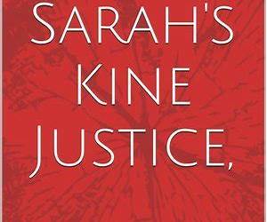 Sarahs Kine Justice: A Story of Modern Hawaii