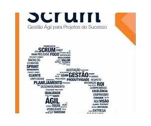 Scrum Gestão ágil para projetos de sucesso