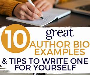 Secrets to a Great Author Biography Secrets to a Great Author Biography