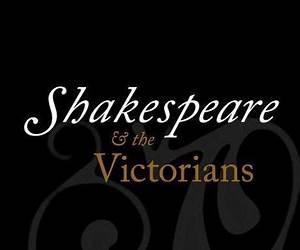 Shakespeare and the Victorians (Oxford Shakespeare Topics) Shakespeare and the Victorians (Oxford Shakespeare Topics)
