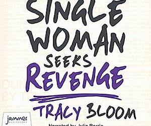 Single Woman Seeks Revenge