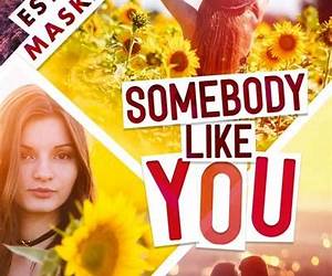 Somebody Like You