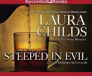 Steeped in Evil (A Tea Shop Mystery, #15) Steeped in Evil (A Tea Shop Mystery, #15)