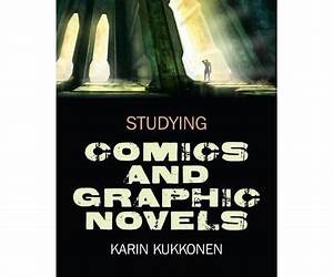 Studying Comics and Graphic Novels