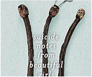 Suicide Notes from Beautiful Girls