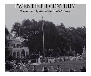 Suriname in the Long Twentieth Century: Domination, Contestation, Globalization
