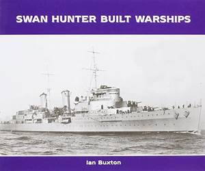 Swan Hunter Built Warships