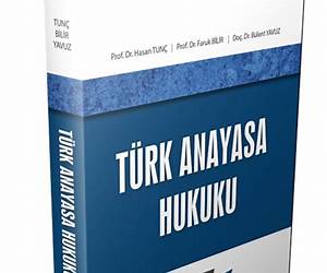 Türk Anayasa Hukuku Türk Anayasa Hukuku