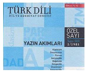 Türk Dili Sayı 349: Yazın Akımları