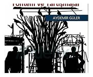 Türkiye Sol Tarihinde Yöntem ve Tartışmalar Türkiye Sol Tarihinde Yöntem ve Tartışmalar