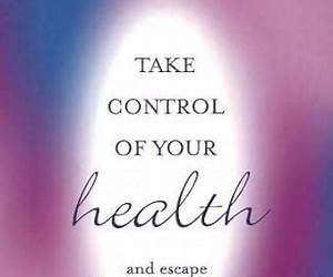 Take Control of Your Health and Escape the Sickness Industry: 12th Edition