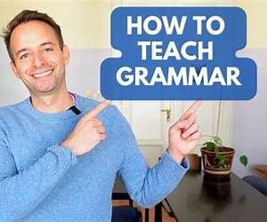 Teaching Grammar, Punctuation and Spelling Through DramaVisual, Auditory and Kinaesthetic Activities