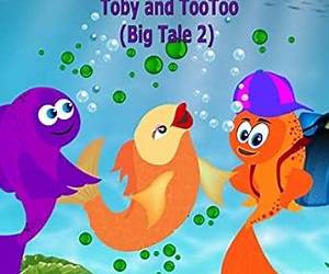 The 'Fishy' Adventures of Gus, Toby and TooToo: Big Tale 1