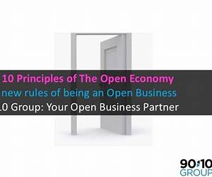 The 10 Principles of Open Business: Building Success in Today's Open Economy
