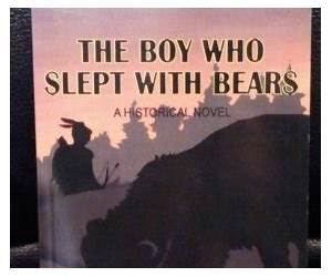 The Boy Who Slept with Bears