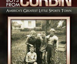 The Boys From Corbin: America